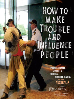 cover image of How to Make Trouble and Influence People